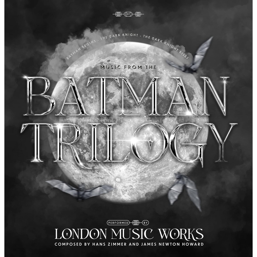 London Music Works - Music From The Batman Trilogy