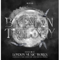 London Music Works - Music From The Batman Trilogy