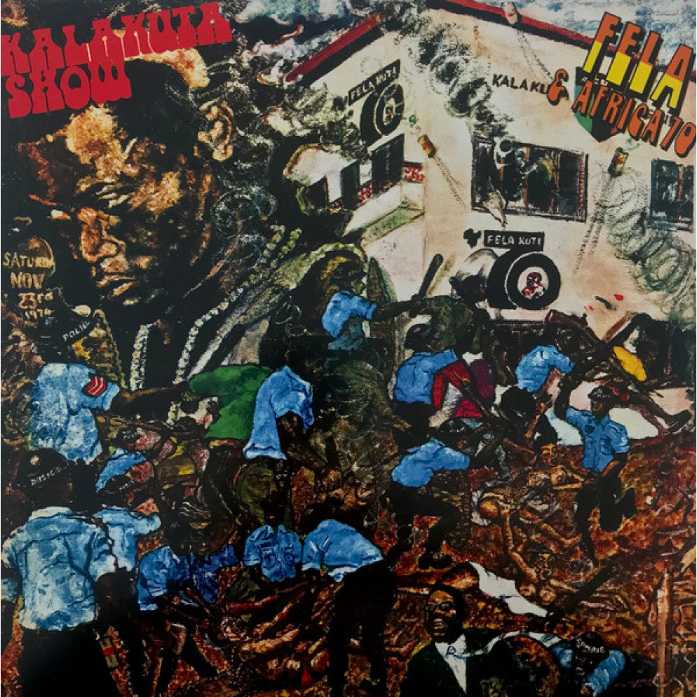 Виниловая пластинка Fela Kuti - Kalakuta Show
