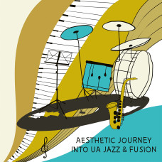 Various - Aesthetic Journey into UA Jazz & Fusion (Limited Edition)