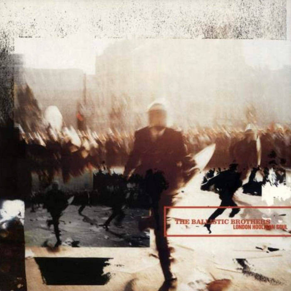 Виниловая пластинка The Ballistic Brothers - London Hooligan Soul
