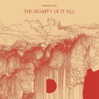 Monolink - The Beauty of It All (Deluxe Edition)