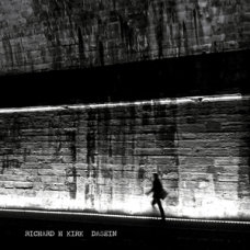 Richard H. Kirk - Dasein