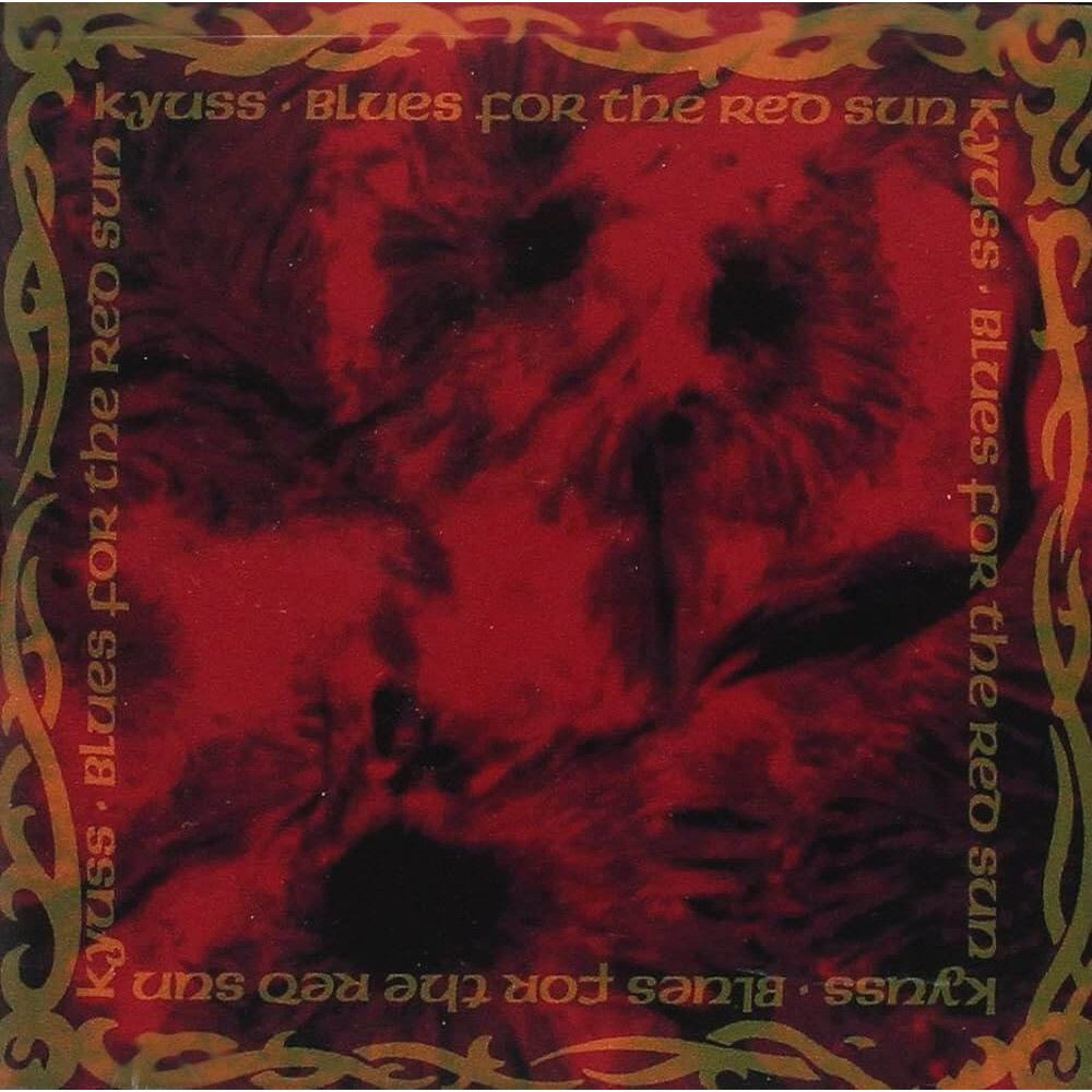 Вінілова платівка Kyuss - BLUES FOR THE RED SUN, 58749