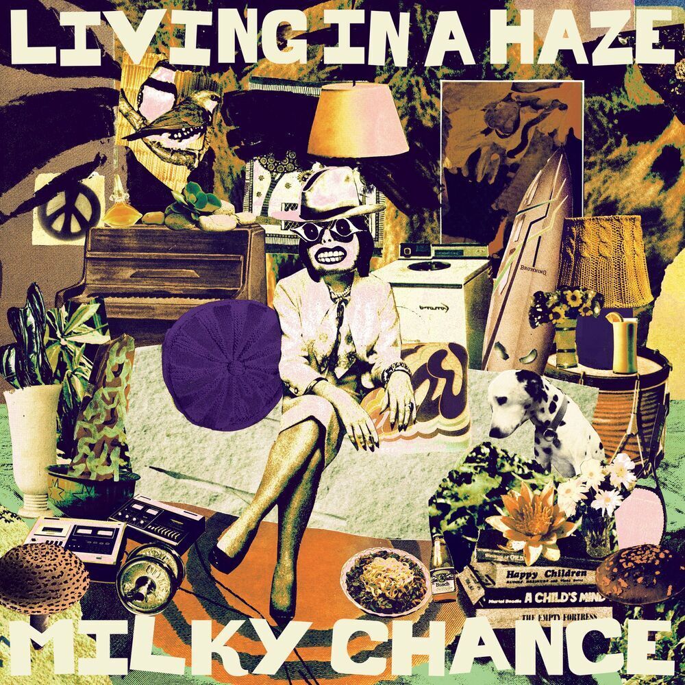 Виниловая пластинка Milky Chance - Living In A Haze, 32901