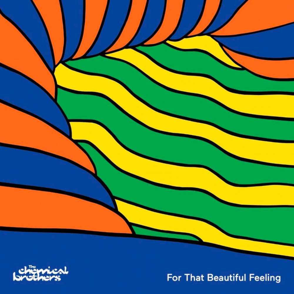 The Chemical Brothers - For That Beautiful Feeling