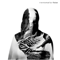 Trentemøller - Fixion