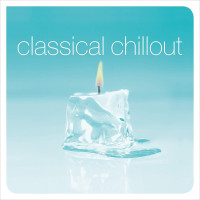 Various - Classical Chillout